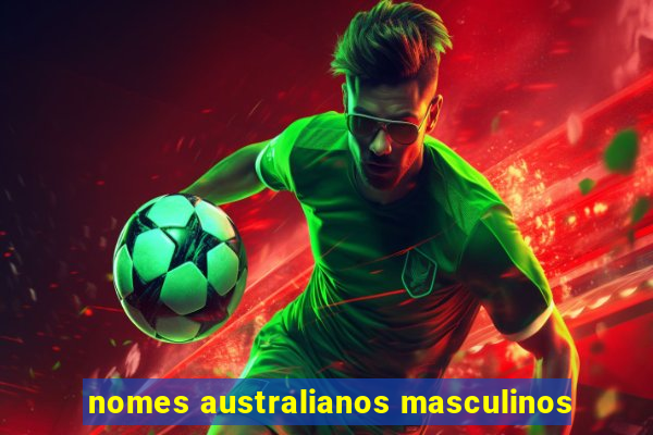 nomes australianos masculinos